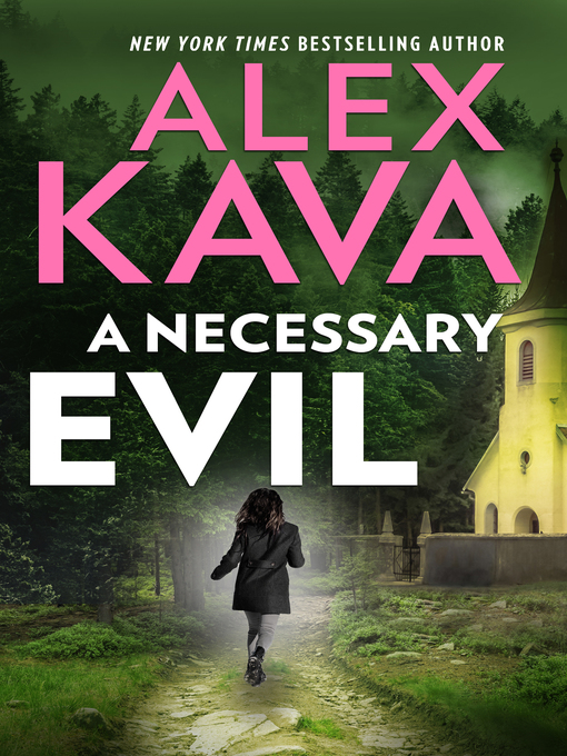Title details for A Necessary Evil by Alex Kava - Wait list